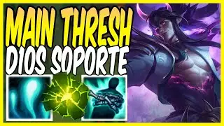 😲¡THRESH es D1OS LITERALMENTE! ¿NO ERES MAIN SUPPORT? JUEGA ESTO WTF😲