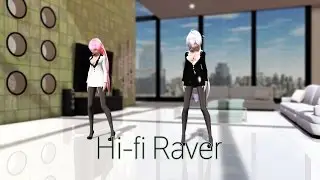 [MMD] Hi fi Raver : TDA Office Ver 1 + DL (HD)