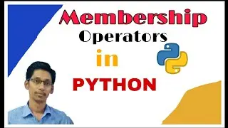 Membership Operators in Python | in Operator in Python | not in Operator in Python