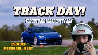 Track Day With Subaru BRZ Track Car - Chasing Personal Bests - Toronto Motorsports Park