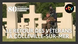 80 ans du Débarquement : les vétérans de retour à Colleville-sur-Mer