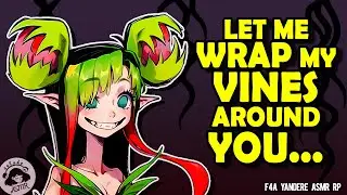 Yandere Plant Girl Heals You & Keeps You Safe 🌱 Gentle ASMR RP | F4A | Injured Listener | Sleep Aid