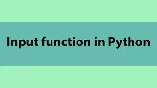 Input function in Python | Meet Python | Learn Python