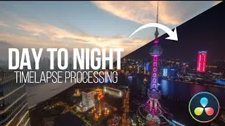 Day to Night Time-lapse Tutorial (Camera Setup and Post-Processing)