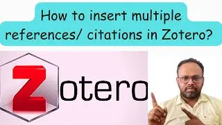 How to insert multiple citation/reference in zotero reference manager? 