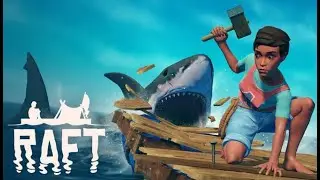 Raft(КООП) - В Новый Путь#05