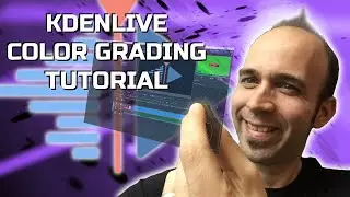 KDEnlive Tutorial - Color Grading