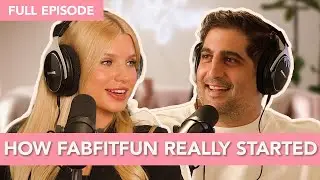 The Truth About Running a Family Business with Daniel Broukhim | FabFitFun's What the FFF?! Podcast