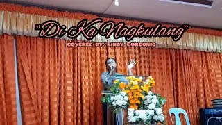 Di Ka Nagkulang - cover | Lindy Gorgonio