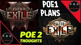 POE 2 thoughts, Channel update and 3.25 Plans