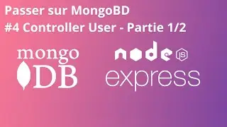 API MONGODB 4/6 - Controller User - 1/2