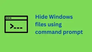 Windows files Hide using command prompt