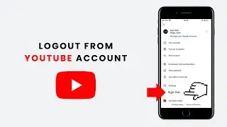How to Logout From YouTube Account (2025 Update)