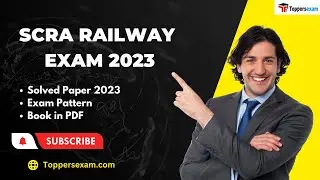 SCRA RAILWAY Update Syllabus 2023, Exam Pattern, Printed Material, Preparation Tips