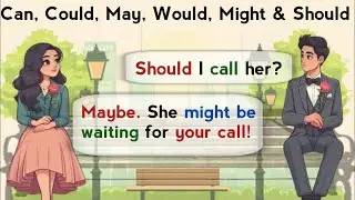 English Conversation Practice for Beginners | Model Verbs | Learn English