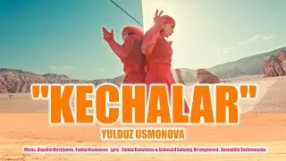 Yulduz Usmonova -  Kechalar (official video) #new