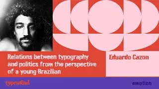 Relations between typography and politics from the perspective of a young Brazilian