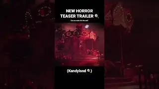 KANDYLAND TEASER TRAILER 🍭 (the last part 💔)