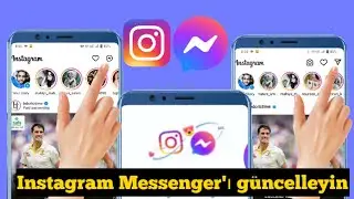 2023'te Instagram Messenger Nasıl Güncellenir || Instagram Messenger'ı Yeni Edinin