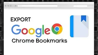 How to Export Chrome Bookmarks on PC