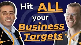 This One Simple Change Means You’ll Hit ALL Your Business Targets