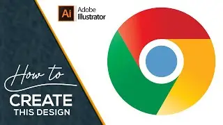 How to design Google Chrome Logo 