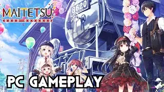 Maitetsu:Pure Station | PC Gameplay