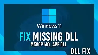 Fix msvcp140.dll Missing Error | Windows 11 Simple Fix