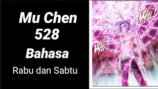 Mu Chen 528 INDO -Array seribu pedang