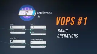 Intro to VOPS - Houdini Beginner Tutorial