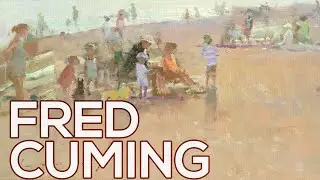 Fred Cuming: A collection of 74 paintings (HD)