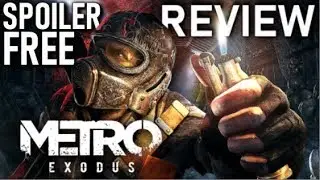 Metro Exodus Review An Awesome Story-Driven FPS Experience! (No Spoilers)