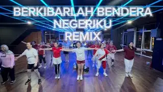 BERKIBARLAH BENDERA NEGRIKU REMIX | CHOREO GLY | SENAM | ZUMBA | DANCE FITNESS