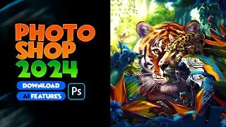 PHOTOSHOP 2024 Update Download. All New Features.