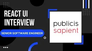 Publicis Sapient UI Live React Coding | React Interview | JavaScript Interview