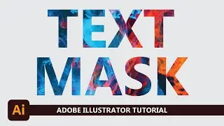 How to Create Text Mask in Adobe Illustrator || Adobe illustrator Tutorial