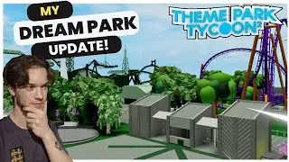 Theme Park Tycoon 2 - *Dream Park Update* August 2024