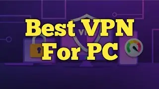 Best free VPN for pc (2022)