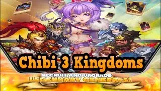 Chibi 3 Kingdoms-By  MainGames - Strategy - IOS/Android