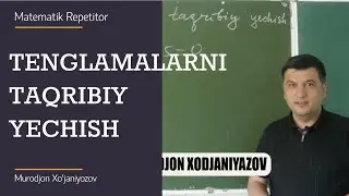 14. Tenglamalarni taqribiy yechish. Algebra 10 sinf