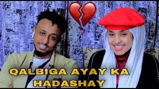 MARISH BUEATY OO KA HADASHAY SIR BADAN QALBI JAB AH IYO IN AY TAHAY HOOYO SINGLE MOTHER AH BA