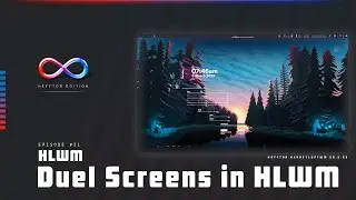 Hefftor Edition - Herbstluftwm Workspaces on duel screen (E21)