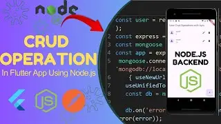Flutter & Node.js API Integration | CRUD Operations with MongoDB – Complete Tutorial