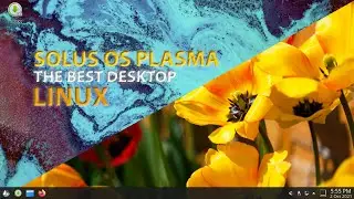 Solus OS | Solus Linux | Plasma Edition Review Indonesia | Linux Pemula | Linux Terbaik 2021