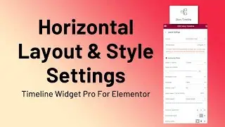 How to create Horizontal  Timeline in Elementor Page Builder