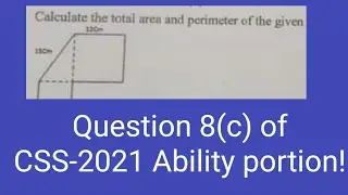 Question 8(c) | CSS-2021 Ability portion solved | CSS General Science and ability paper solved