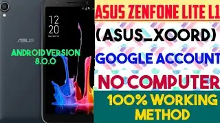 Asus zenfone lite L1 ||Asus X00RD|| (8.0.0)Google account bypass no pc