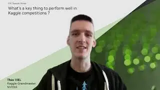 What are Keys to Performing Well in Kaggle Competitions?  Grandmaster Panel at 