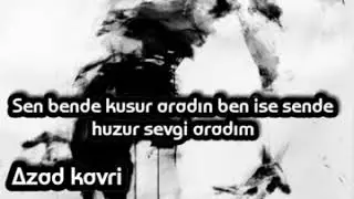 Duygusal Sözler En Güzel Anlamlı duygusal sözler Azad kavri Güzel Sözler Şair Azad