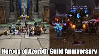 Heroes of Azerõth Guild Nine Years Anniversary